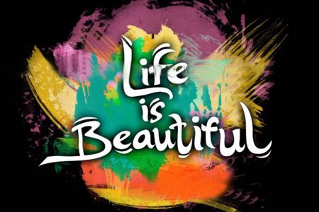 Life is beautiful 